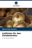 Leitlinien für den Zwiebelanbau