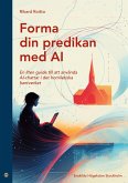 Forma din predikan med AI Forma din predikan med AI