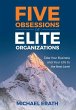 Five Obsessions of Elite Organizations - Bild 1