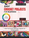 Easy Crochet Projects for Beginners