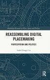 Reassembling Digital Placemaking