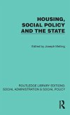 Housing, Social Policy and the State Housing, Social Policy and the State