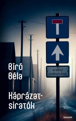 Káprázat-siratók - Bíró Béla