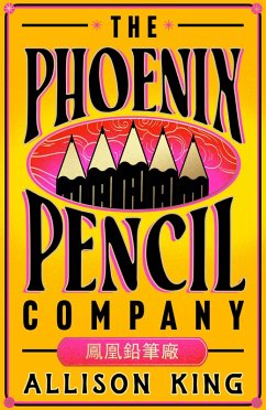 The Phoenix Pencil Company - King, Allison