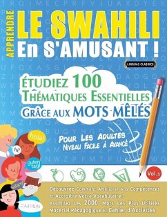 Apprendre Le Swahili En s'Amusant - Pour Les Adultes - Linguas Classics