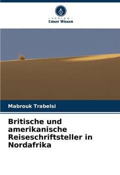 Cover Britische und amerikanische Reiseschriftsteller in Nordafrika
