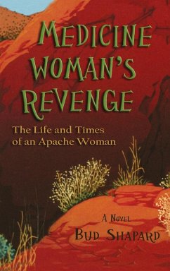Medicine Woman's Revenge Medicine Woman's Revenge