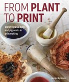 From Plant to Print From Plant to Print