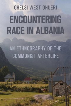 Encountering Race in Albania Encountering Race in Albania