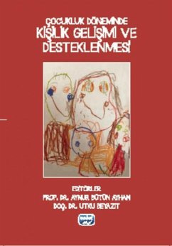 Cover Cocukluk Döneminde Kisilik Gelisimi ve Desteklenmesi