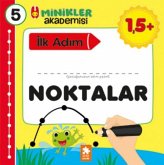 Noktalar - Minikler Akademisi 5 Noktalar - Minikler Akademisi 5