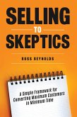 Selling to Skeptics