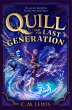 Quill and the Last Generation - Bild 1