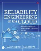 Reliability Engineering in the Cloud Reliability Engineering in the Cloud