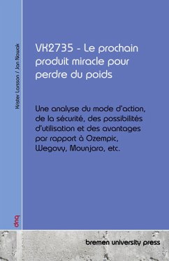 VK2735 - Le prochain produit miracle pour perdre du poids