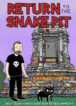 Return to the Snake Pit - Snakepit, Ben