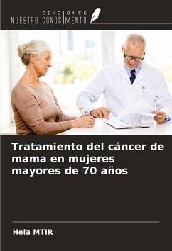 Tratamiento del cáncer de mama en mujeres mayores de 70 años - Mtir, Hela