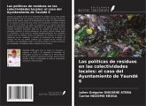 Las políticas de residuos en las colectividades locales: el caso del Ayuntamiento de Yaundé 6