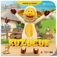 Kuzucuk - Trt Cocuk Dokun ve Hisset Kitap - Simsek, Hüseyin