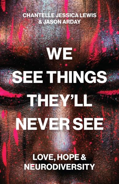 We See Things They'll Never See We See Things They'll Never See