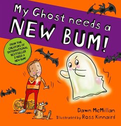 Cover My Ghost Needs a New Bum! (PB)