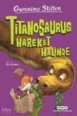 Titanosaurus Hareket Halinde Titanosaurus Hareket Halinde