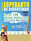 APRENDER ESPERANTO SE DIVERTINDO! - PARA CRIANÇAS