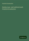 Zweites Lese- und Lehrbuch nach Friedrich Krumbacher Zweites Lese- und Lehrbuch nach Friedrich Krumbacher