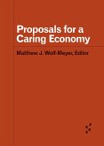 Proposals for a Caring Economy Proposals for a Caring Economy