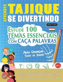 APRENDER TAJIQUE SE DIVERTINDO! - PARA CRIANÇAS - Linguas Classics