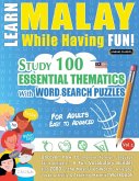 LEARN MALAY WHILE HAVING FUN! - FOR ADULTS LEARN MALAY WHILE HAVING FUN! - FOR ADULTS