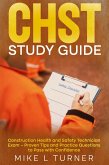 CHST Study Guide Construction Health and Safety Technician Exam - Proven Tips and Practice Questions to Pass with Confidence (eBook, ePUB) CHST Study Guide Construction Health and Safety Technician Exam - Proven Tips and Practice Questions to Pass with Confidence (eBook, ePUB)
