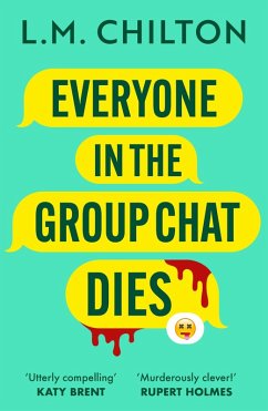 Cover Everyone in the Group Chat Dies (eBook, ePUB)