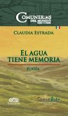 El agua tiene memoria (eBook, PDF)