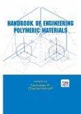 Handbook of Engineering Polymeric Materials (eBook, ePUB)