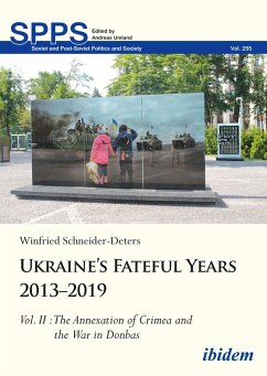 Cover Ukraine's Fateful Years 2013-2019: Vol. II: The Annexation of Crimea and the War in Donbas (eBook, PDF)