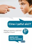 Cine-i ¿eful aici? (eBook, ePUB)