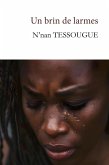 Un brin de larmes (eBook, ePUB) Un brin de larmes (eBook, ePUB)