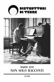 Non solo racconti (eBook, ePUB)