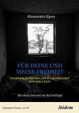 Für Deine und meine Freiheit: Weckrufe aus Kyjiw (eBook, PDF)