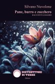 Pane, burro e zucchero (eBook, ePUB)