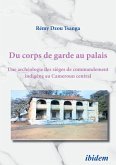 Du corps de garde au palais (eBook, PDF)