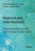 Pastoral and Anti-Pastoral: Representation of City and Village in Literature (eBook, PDF)