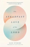 The Steadfast Love of the Lord (eBook, ePUB)