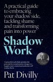 Shadow Work (eBook, ePUB)