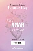 Ensinamentos de Louise Hay para Junho (eBook, ePUB) Ensinamentos de Louise Hay para Junho (eBook, ePUB)