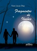 Fragmentos de Ilusões (eBook, ePUB) Fragmentos de Ilusões (eBook, ePUB)