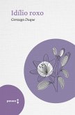 Idílio roxo (eBook, ePUB) Idílio roxo (eBook, ePUB)