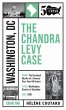 The Chandra Levy Case (eBook, ePUB) - Bild 1