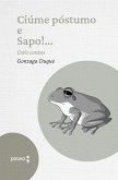 Ciúme póstumo e Sapo!... - dois contos (eBook, ePUB) Ciúme póstumo e Sapo!... - dois contos (eBook, ePUB)